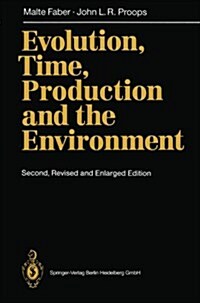 Evolution, Time, Production and the Environment (Paperback, 2, Softcover Repri)