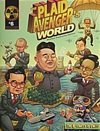 The Plaid Avengers World - Nuclear Insecurity Edition (Paperback, Pass Code, 6th)
