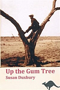 Up the Gum Tree (Paperback, 2nd)