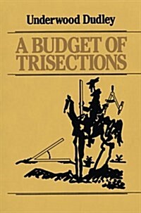 A Budget of Trisections (Paperback)