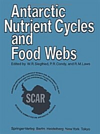 Antarctic Nutrient Cycles and Food Webs (Paperback)