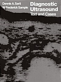 Diagnostic Ultrasound: Text and Cases (Paperback, Softcover Repri)