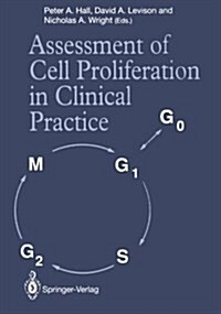 Assessment of Cell Proliferation in Clinical Practice (Paperback)