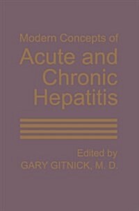 Modern Concepts of Acute and Chronic Hepatitis (Paperback, Softcover Repri)