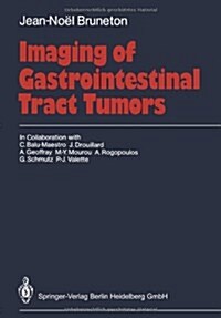 Imaging of Gastrointestinal Tract Tumors (Paperback)