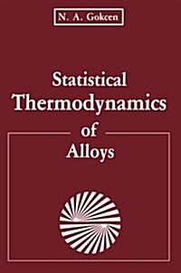 Statistical Thermodynamics of Alloys (Paperback)