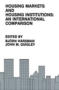 Housing Markets and Housing Institutions: An International Comparison (Paperback, Softcover Repri)