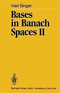 Bases in Banach Spaces II (Paperback)