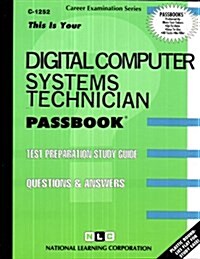 Digital Computer Systems Technician: Passbooks Study Guide (Spiral)