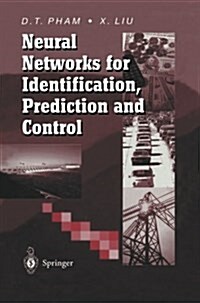 Neural Networks for Identification, Prediction and Control (Paperback)