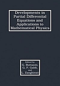 Developments in Partial Differential Equations and Applications to Mathematical Physics (Paperback)