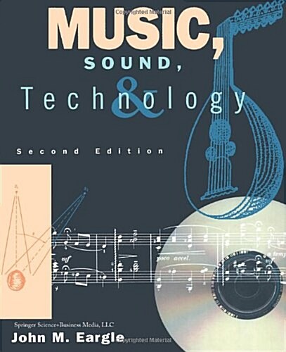 Music, Sound, and Technology (Paperback, 2, 1995. Softcover)