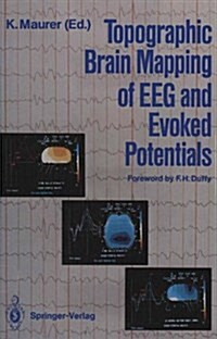 Topographic Brain Mapping of Eeg and Evoked Potentials (Paperback)