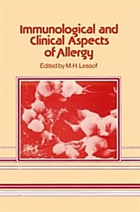 Immunological and Clinical Aspects of Allergy (Paperback)