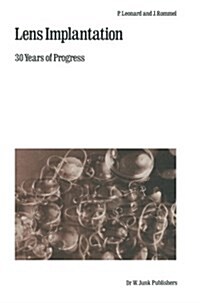 Lens Implantation: 30 Years of Progress (Paperback, Softcover Repri)