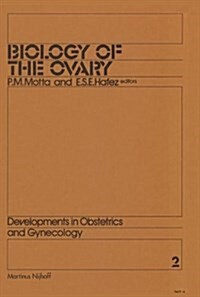 Biology of the Ovary (Paperback)