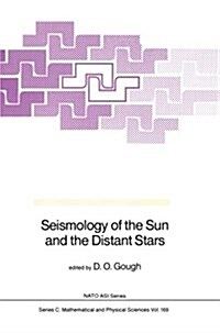 Seismology of the Sun and the Distant Stars (Paperback)