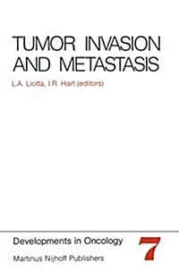 Tumor Invasion and Metastasis (Paperback)