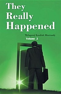 They Really Happened: Volume 2 (Paperback)