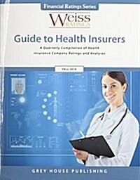 Weiss Ratings Guide to Health Insurers, Fall 2014 (Paperback)