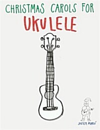 Christmas Carols for Ukulele (Paperback)