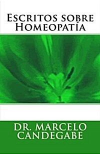 Escritos sobre Homeopat? (Paperback)