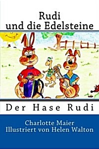 Rudi Und Die Edelsteine (Paperback)