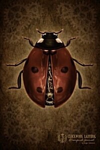 Clockwork Ladybug Steampunk Journal (Paperback)
