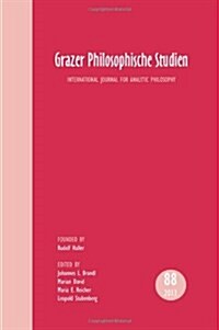 Grazer Philosophische Studien, Vol. 88 - 2013: International Journal for Analytic Philosophy (Paperback)