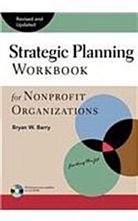 Strategic Planning Workbook for Nonprofit Organizations, Revised and Updated (Hardcover, 2)