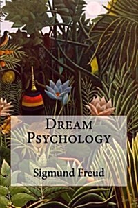 Dream Psychology (Paperback)