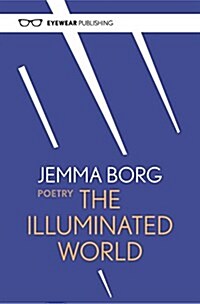 The Illuminated World (Hardcover)