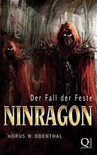 Ninragon: Der Fall Der Feste (Paperback)