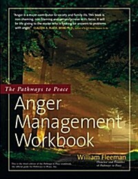 The Pathways to Peace Anger Management Workbook (Hardcover, 3)