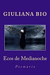 Ecos de Medianoche: Poemario (Paperback)