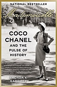 Mademoiselle: Coco Chanel and the Pulse of History (Paperback)