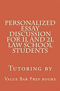 Personalized Essay Discussion for 1l and 2l Law School Students (Paperback, Large Print)