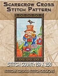 Scarecrow Cross Stitch Pattern (Paperback)