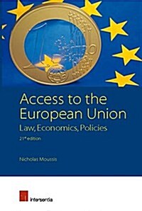 Access to the European Union (Paperback, 21 Rev ed)