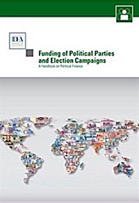Funding of Political Parties and Election Campaigns (Paperback)