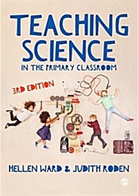 Teaching Science in the Primary Classroom (Paperback, 3 Revised edition)