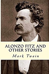 Alonzo Fitz and Other Stories (Paperback)