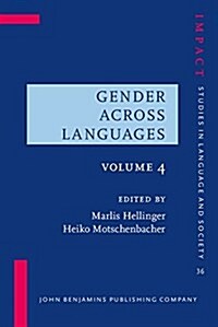 Gender Across Languages: Volume 4 (Hardcover, UK)
