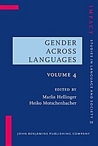 Gender Across Languages: Volume 4 (Paperback, UK)