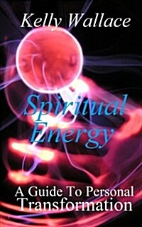 Spiritual Energy (Paperback, 1st)
