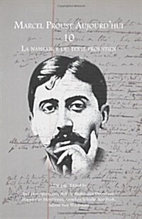 La Naissance Du Texte Proustien (Paperback)