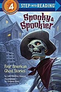 [중고] Spooky & Spookier: Four American Ghost Stories (Paperback)