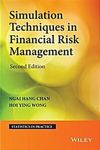 Simulation Techniques in Financial Risk Management (Hardcover, 2, Revised)