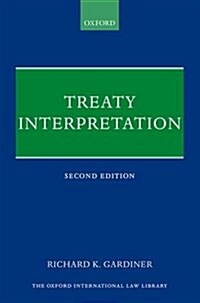 Treaty Interpretation (Hardcover, 2 Revised edition)