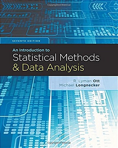 An Introduction to Statistical Methods and Data Analysis (Hardcover, 7, Revised)